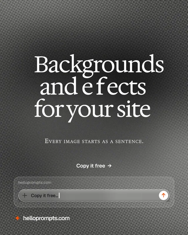 Instagram portrait post for HelloPrompts: "Backgrounds and effects for your site". Swiss style, smallcaps layout, dark palette in grey, black.