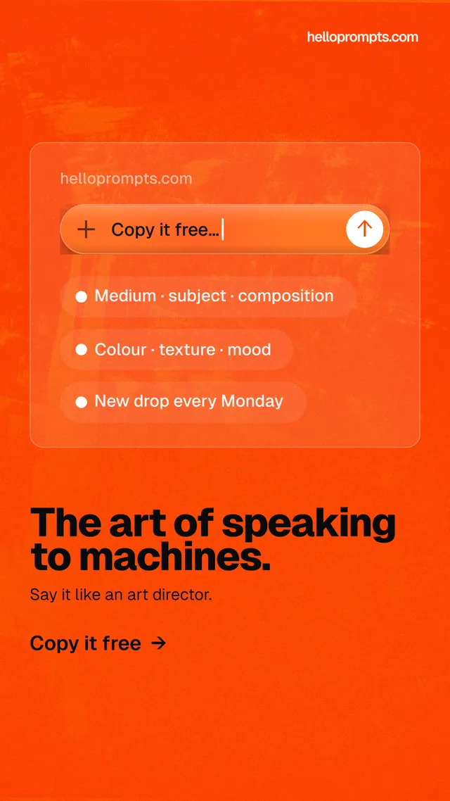 Instagram story for HelloPrompts: "The art of speaking to machines." Turn card style, bottom layout, dark palette in orange, red.