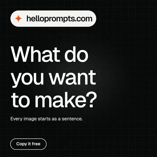 Instagram post for HelloPrompts: "What do you want to make?" Phosphor atlas style, announce layout, dark palette in black, grey.
