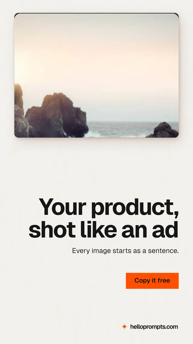 Instagram story for HelloPrompts: "Your product, shot like an ad". Swiss style, right layout, light palette in white, orange, grey.