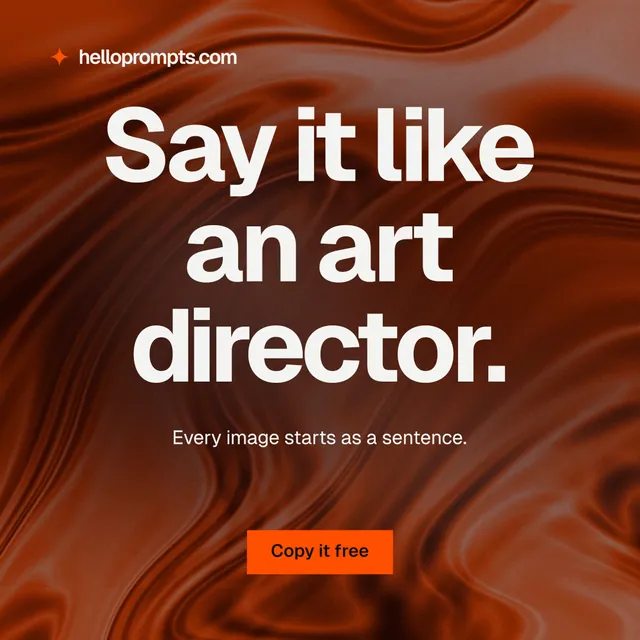 Instagram post for HelloPrompts: "Say it like an art director." Swiss style, centred layout, dark palette in orange, red, grey.