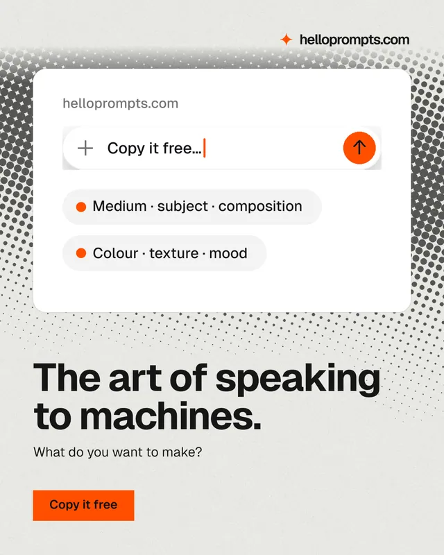 Instagram portrait post for HelloPrompts: "The art of speaking to machines." Swiss style, bottom layout, light palette in white, grey.