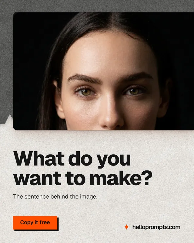 Instagram portrait post for HelloPrompts: "What do you want to make?" Paper trio style, bottom layout, light palette in black, white, orange.