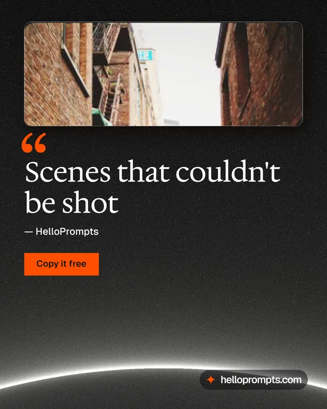 Instagram portrait post for HelloPrompts: "Scenes that couldn't be shot". Swiss style, quote layout, dark palette in grey, black.