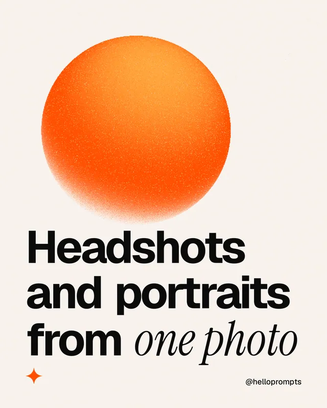Instagram portrait post for HelloPrompts: "Headshots and portraits from one photo". Auto 4x5 style, technique:shader field layout, light palette in white, orange.