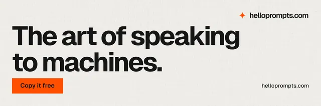 X header for HelloPrompts: "The art of speaking to machines." Swiss style, poster layout, light palette in white, grey.