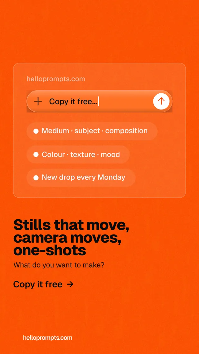 Instagram story for HelloPrompts: "Stills that move, camera moves, one-shots". Turn card style, bottom layout, light palette in orange.