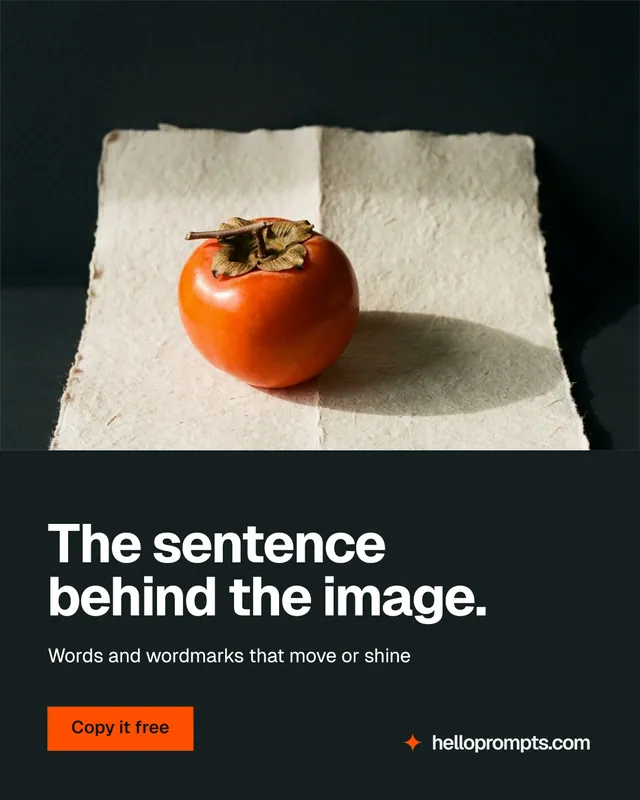 Instagram portrait post for HelloPrompts: "The sentence behind the image." Swiss style, bottom layout, dark palette in black, yellow, orange.