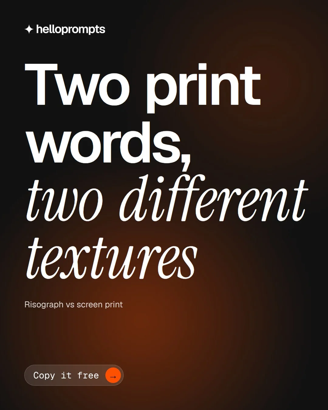 Video for HelloPrompts: "Two print words, two different textures". Doc motion loop, 6.0 s, dark palette.