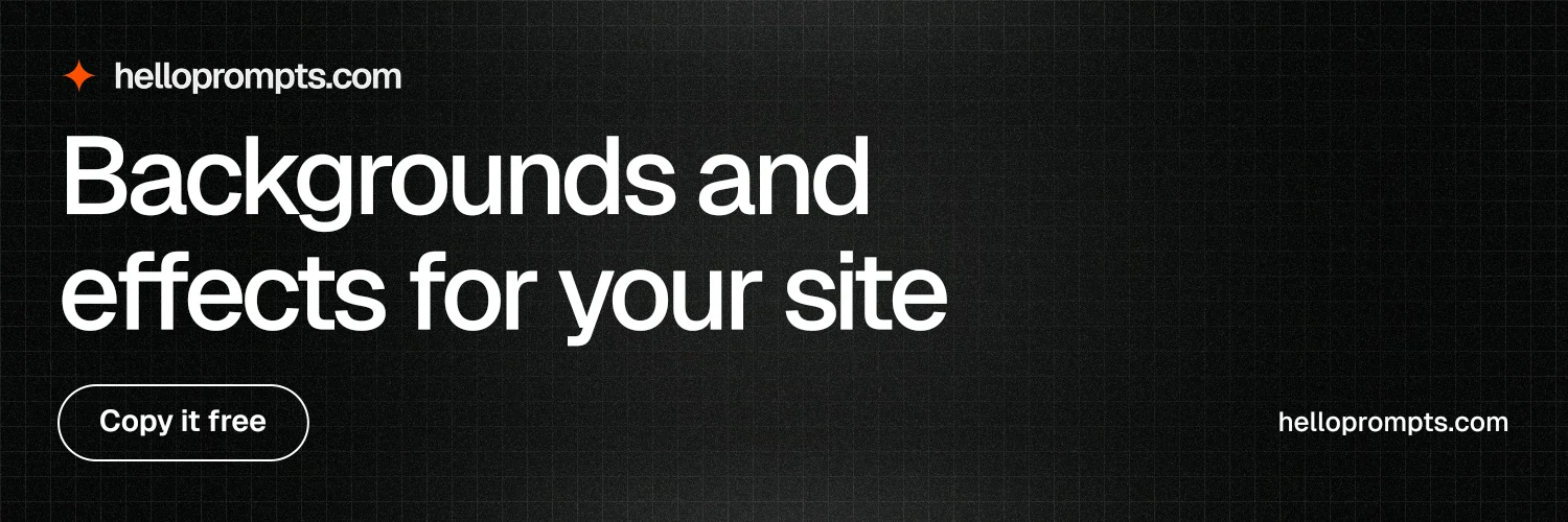 X header for HelloPrompts: "Backgrounds and effects for your site". Phosphor atlas style, poster layout, dark palette in black, grey.