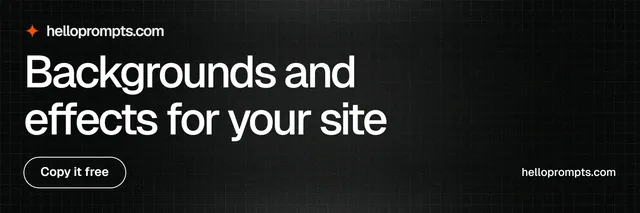 X header for HelloPrompts: "Backgrounds and effects for your site". Phosphor atlas style, poster layout, dark palette in black, grey.