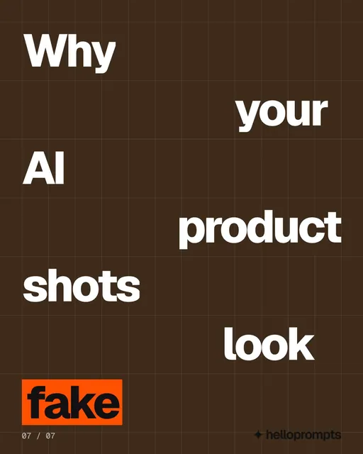 Video for HelloPrompts: "Why your AI product shots look fake". Kinetic type grid, 6.0 s, dark palette.