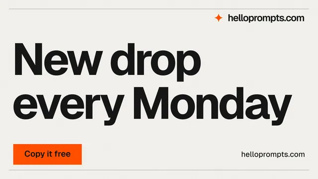 Landscape graphic for HelloPrompts: "New drop every Monday". Swiss style, poster layout, light palette in white, grey.