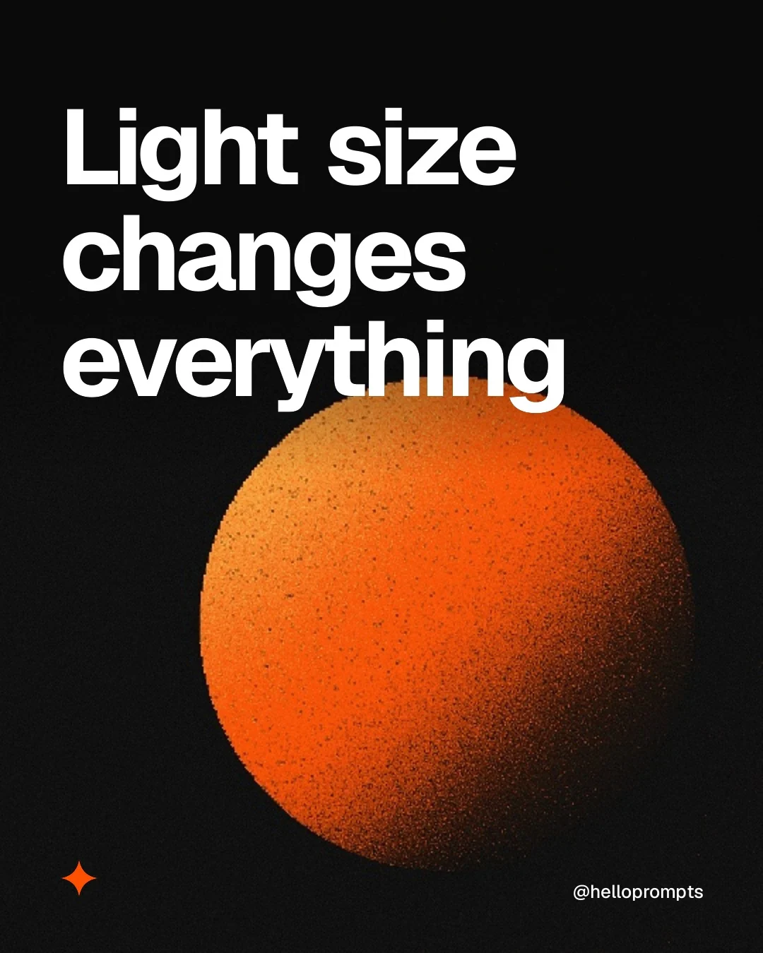 Video for HelloPrompts: "Light size changes everything". Shader loop, 6.0 s, dark palette.