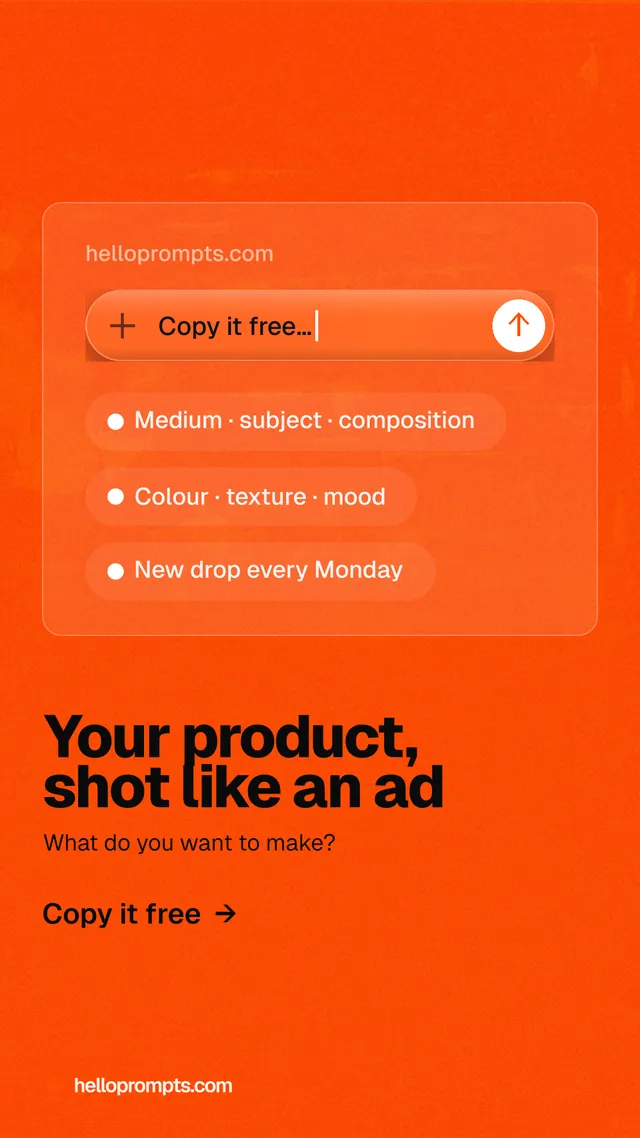 Instagram story for HelloPrompts: "Your product, shot like an ad". Turn card style, bottom layout, light palette in orange.
