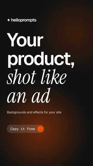 Video for HelloPrompts: "Your product, shot like an ad". Doc motion loop, 8.0 s, dark palette.