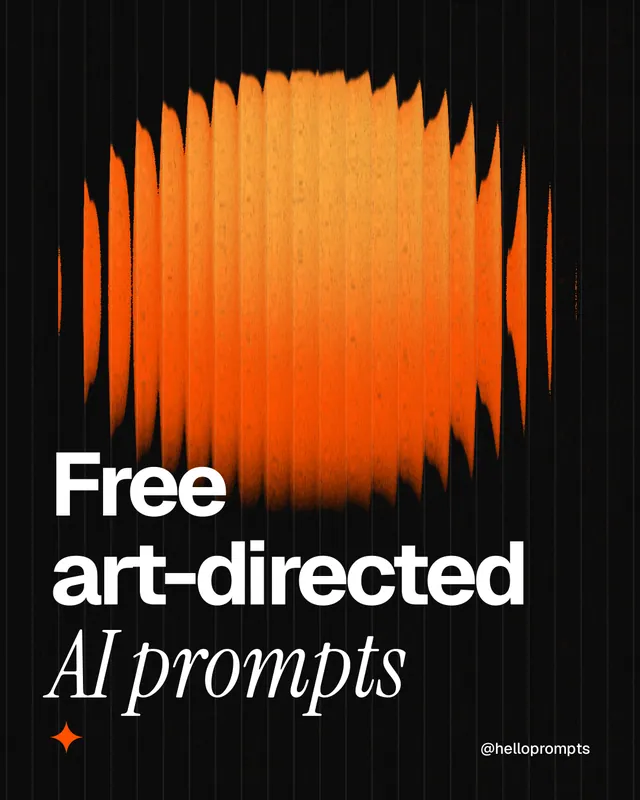 Instagram portrait post for HelloPrompts: "Free art-directed AI prompts". Auto 4x5 style, technique:shader field layout, dark palette in black, orange.