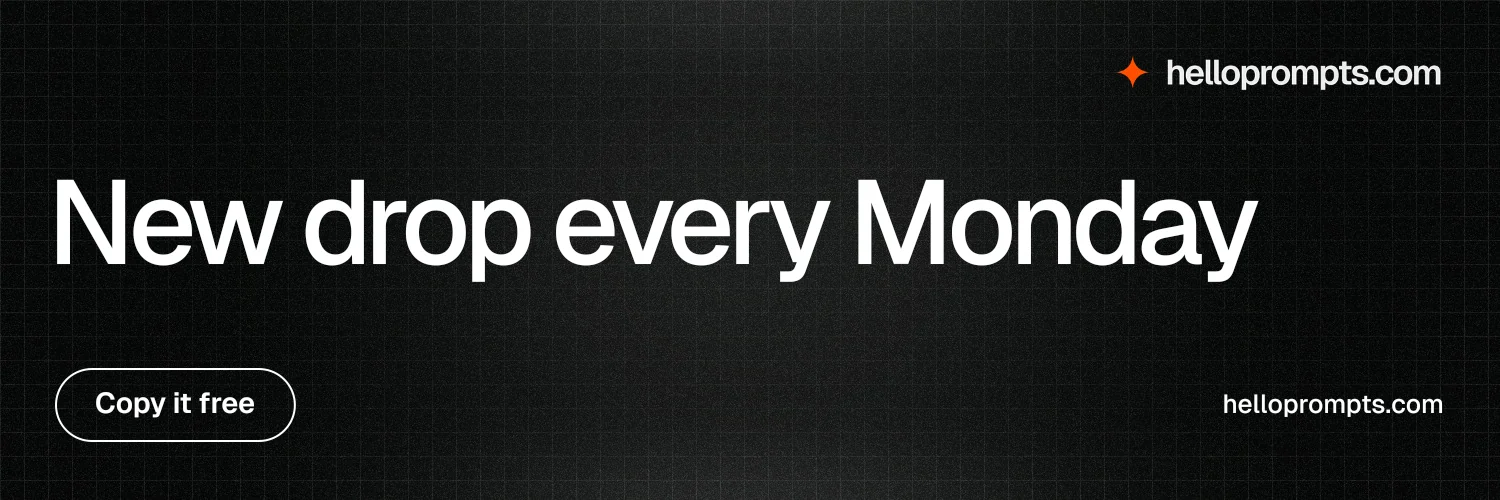 X header for HelloPrompts: "New drop every Monday". Phosphor atlas style, poster layout, dark palette in black, grey.