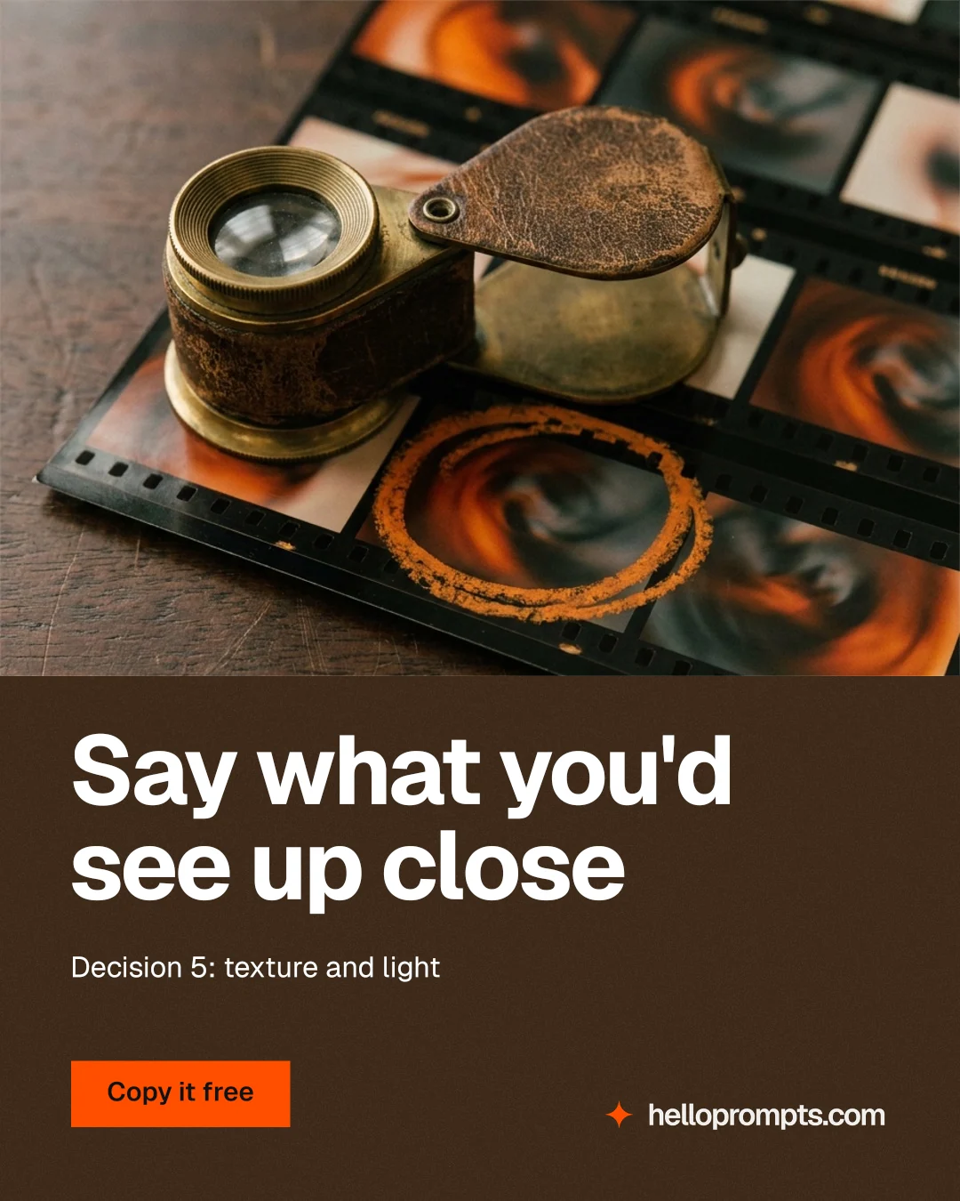 Instagram portrait post for HelloPrompts: "Say what you'd see up close". Swiss style, bottom layout, dark palette in orange, black, grey.