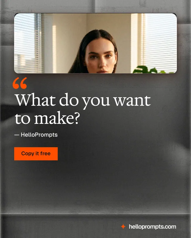 Instagram portrait post for HelloPrompts: "What do you want to make?" Swiss style, quote layout, dark palette in grey, black.