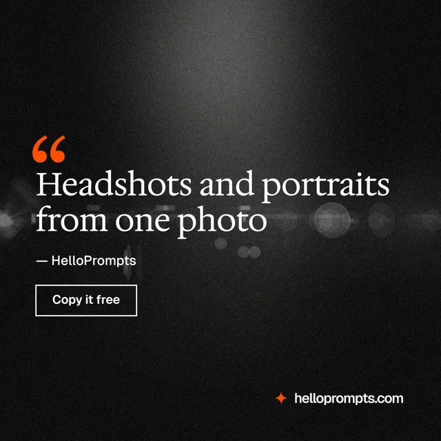 Instagram post for HelloPrompts: "Headshots and portraits from one photo". Dark deco style, quote layout, dark palette in black, grey.