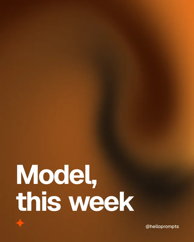 Instagram portrait post for HelloPrompts: "Model, this week". Auto 4x5 style, technique:shader field layout, dark palette in orange.