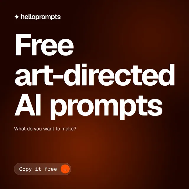 Video for HelloPrompts: "Free art-directed AI prompts". Doc motion loop, 8.0 s, dark palette.