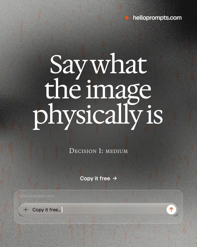 Instagram portrait post for HelloPrompts: "Say what the image physically is". Swiss style, smallcaps layout, dark palette in grey, black.