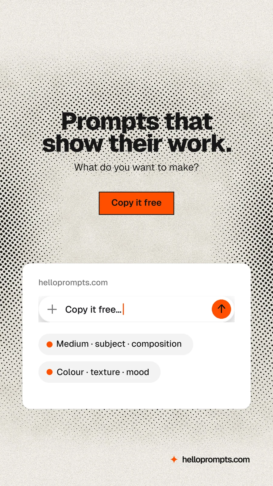 Instagram story for HelloPrompts: "Prompts that show their work." Ink sticker style, centred layout, light palette in white, grey, yellow.