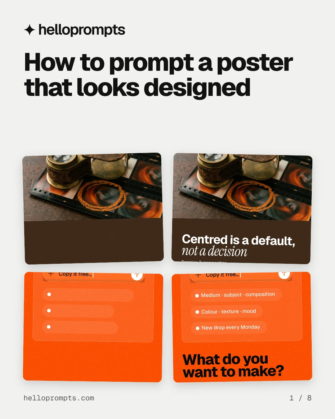 Carousel for HelloPrompts: "How to prompt a poster that looks designed". Collection carousel, 8 slides, light palette.