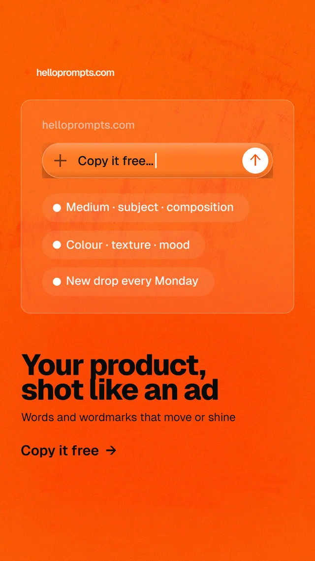 Instagram story for HelloPrompts: "Your product, shot like an ad". Turn card style, bottom layout, light palette in orange.