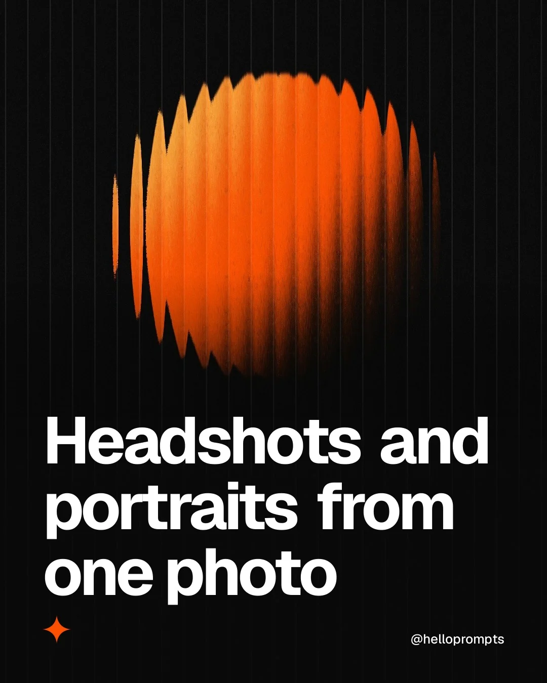 Video for HelloPrompts: "Headshots and portraits from one photo". Shader loop, 6.0 s, dark palette.