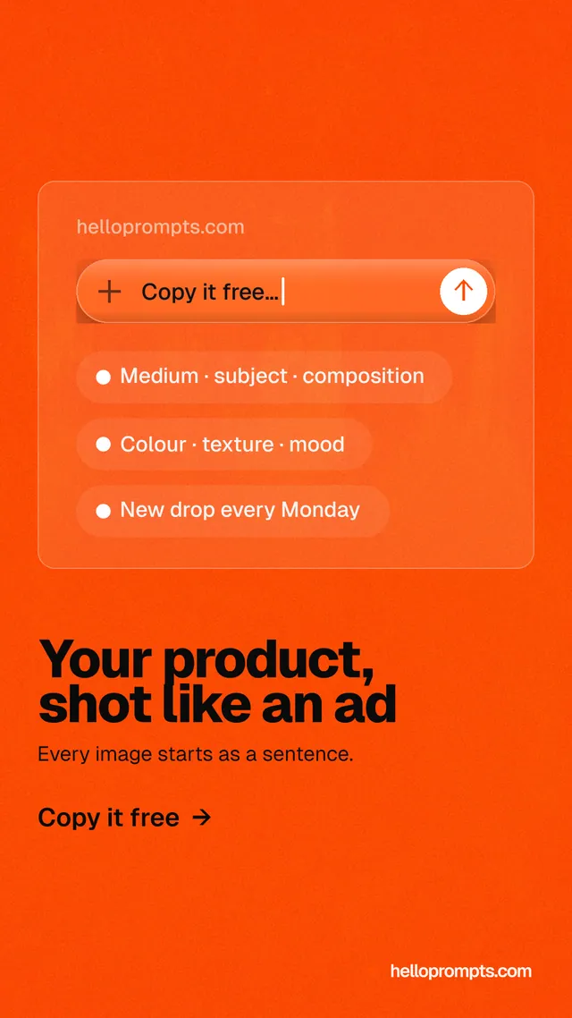 Instagram story for HelloPrompts: "Your product, shot like an ad". Turn card style, bottom layout, light palette in orange.